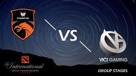 EN Dota 2 Live TNC Predator Vs Vici Gaming Game 03 TI9 Upper