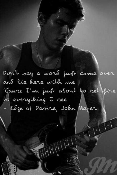 Pin By Ashley Mendoza On Music Has My Heart John Mayer Lyrics