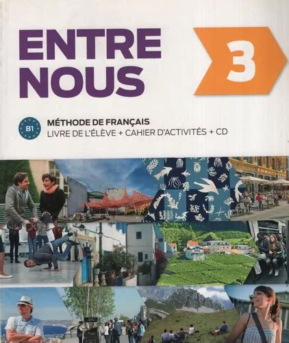 Entre Nous 3 Livre Cahier Audio Cd Cuotas sin interés