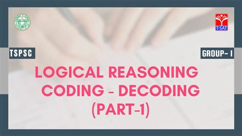 GROUP I LOGICAL REASONING CODING DECODING PART 1 T SAT