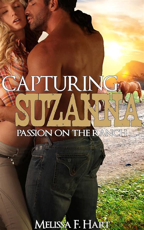 Jp Capturing Suzanna Passion On The Ranch Book 2 Erotic Romance Western Romance