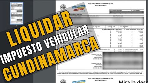 Como Liquidar Impuesto Vehicular Cundinamarca Youtube