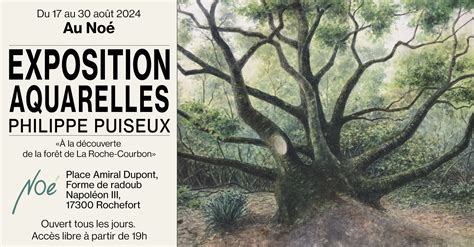 Philippe PUISEUX Exposition aquarelles Le Noé