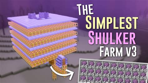 Minecraft Fast And Simple Shulker Farm Java 1 17 1 21 By Balllight And The Archivists Youtube