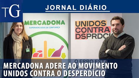 MERCADONA ADERE AO MOVIMENTO UNIDOS CONTRA O DESPERDÍCIO Terras de Gaia