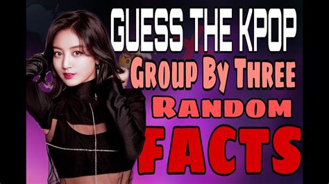 Kpop Game Guess The Kpop Group By Three Random Facts Youtube