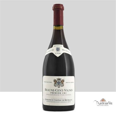 Beaune Premier Cru Cent Vignes Ch Teau De Meursault March Aux