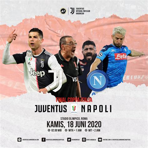 Juventini Indonesia On Twitter Final Coppa Italia Juventus Vs Napoli