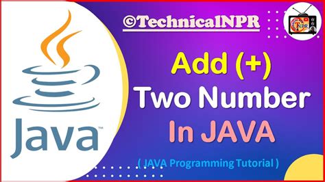 JAVA Tutorials 2 How To Add Two Number In JAVA Programming Language