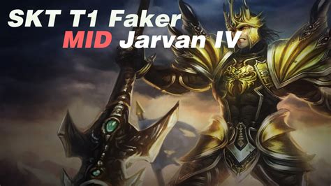 Skt T Faker Mid Jarvan Iv Highlight Youtube