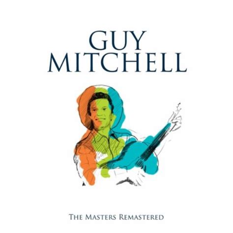 Amazon Music Guy Mitchellのthe Masters Remastered Jp