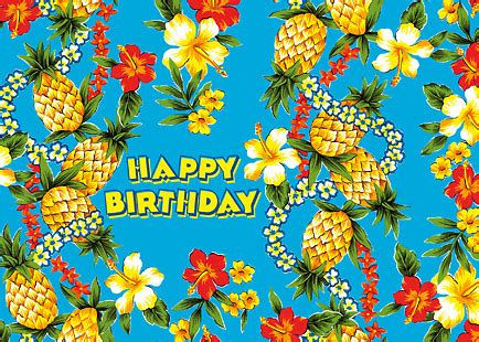 Hawaiian Happy Birthday Greeting Card - Pineapple Express ...