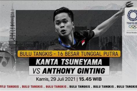 Link Live Streaming Anthony Ginting Vs Kanta Tsunemaya Badminton