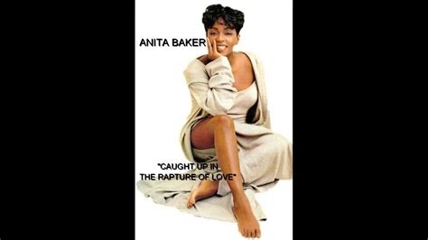 CAUGHT UP IN THE RAPTURE OF LOVE By Anita Baker Lyrics YouTube