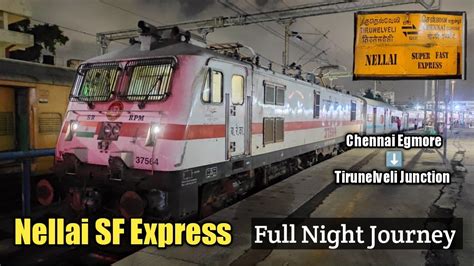 Nellai Sf Express Chennai Egmore To Tirunelveli Madurai Double