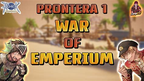 Ep War Of Emperium Legends Prontera Ragnarok