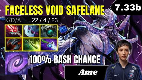 PATCH 7 33b Ame Faceless Void Safe Lane Gameplay Dota 2 Full Match