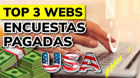 💸 3 Mejores Páginas De Encuestas Remuneradas En Estados Unidos Youtube