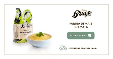 Farina Di Mais Bramata Molino Braga