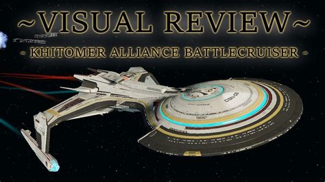 KHITOMER ALLIANCE BATTLECRUISER STARSHIP VISUAL REVIEW Star Trek