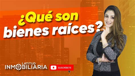 Qu Son Los Bienes Ra Ces Youtube