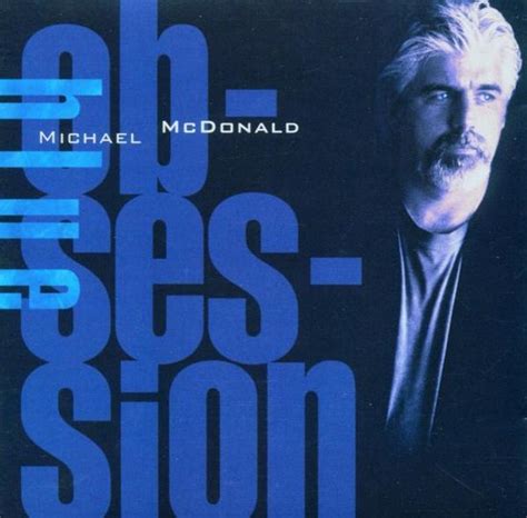 Blue Obsession Michael Mcdonald Cd Album Muziek Bol