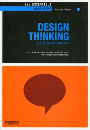 Design Thinking La Strat Gie De Conception Broch Gavin Ambrose