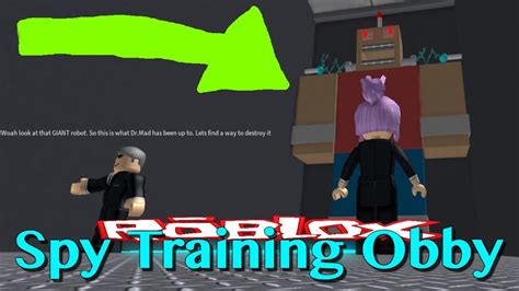 Let The Spy Training Begin Roblox Becoming A Spy Obby Youtube