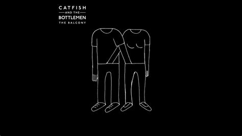 Catfish And The Bottlemen 26 Lyrics Youtube