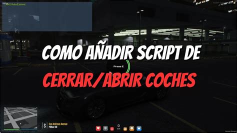 COMO AÑADIR SCRIPT DE ABRIR CERRAR COCHES Y PUENTEAR VEHÍCULOS PARA ESX