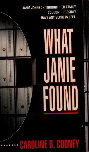 What Janie Found By Caroline B Cooney Open Library