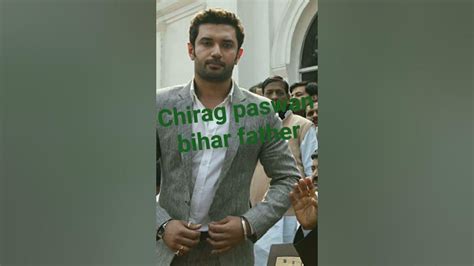 Chirag Paswan Father Beautiful Bihar Public Phan Like Subscribe Please🙏