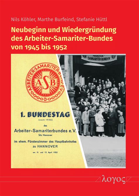 PDF Neubeginn und Wiedergründung des Arbeiter Samariter Bundes von