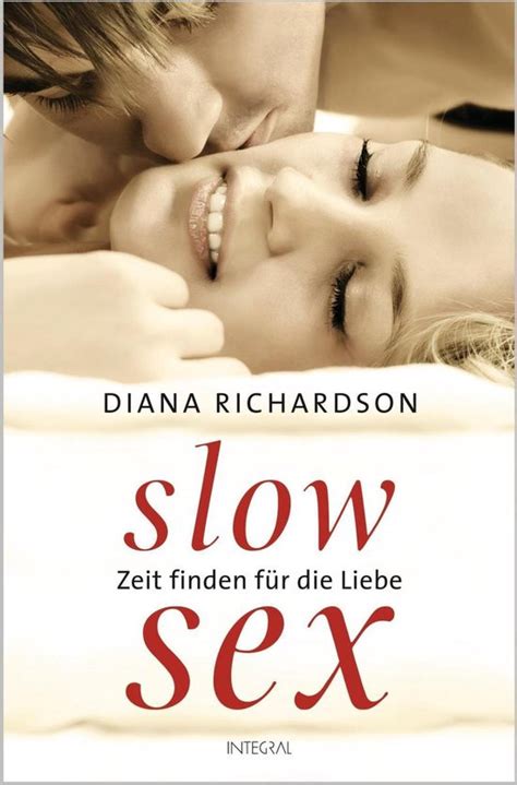 Slow Sex Ebook Diana Richardson Boeken Bol