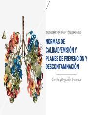 Sesion Normas De Calidad Emision Planes De Prevencion Y