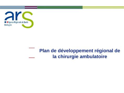 PPT Plan de développement régional de la chirurgie ambulatoire