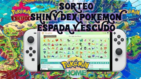 RESULTADO SORTEO DE SHINY DEX POKEMON ESPADA Y ESCUDO YouTube