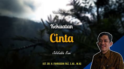 Kekuatan Cinta Jalaluddin Rumi Ngaji Filsafat Bersama Ust Dr