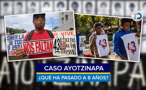 Caso Ayotzinapa ¿qué Ha Pasado A 8 Años De La Tragedia Telediario México