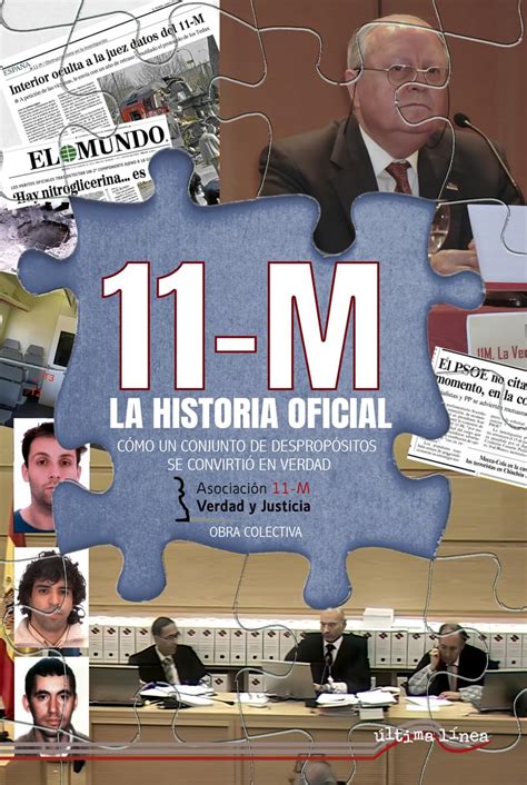 11M la historia oficial Cómo un conjunto de despropósitos se