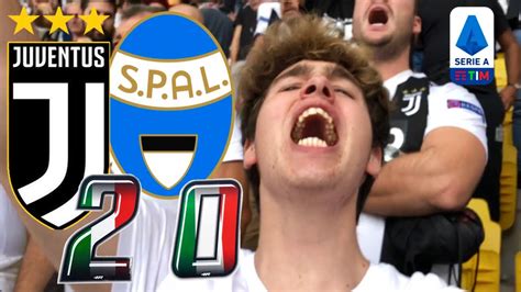 JUVENTUS 2 0 SPAL LIVE REACTION DallALLIANZ STADIUM HD Curva Sud