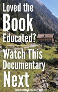 Loved the Book Educated? Watch This Documentary Next. - The Documentary ...