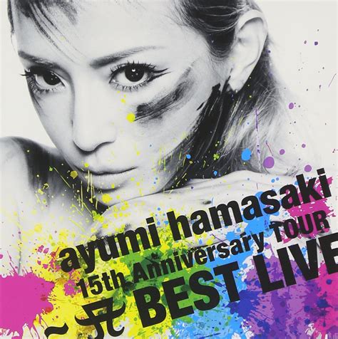 Hamasaki Ayumi Best Live 25th Anniversary Music