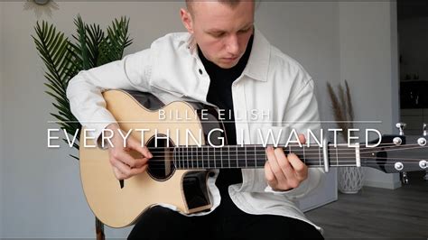 Everything I Wanted Billie Eilish Fingerstyle Guitar Cover By