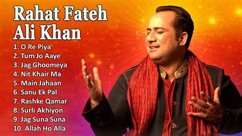 Rahat Fateh Ali Khan New Song Latest Bollywood Songs Best Song Of