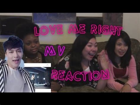 Exo Love Me Right Mv Reaction Youtube