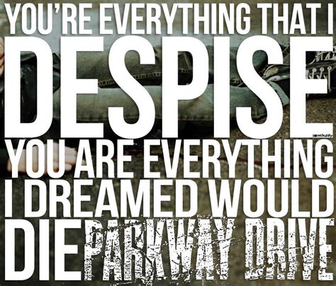 Parkway Drive Lyric Quotes. QuotesGram