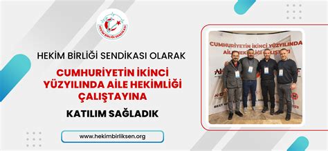 Hekim Birliği Sendikası Olarak Cumhuriyetin İkinci Yüzyılında Aile