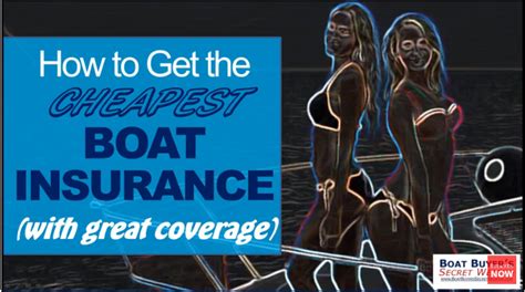 How To Get The Cheapest Boat Insurance With Great Coverage Boaters