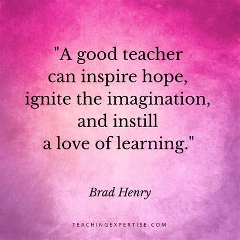 Best Inspirational Quotes For Teachers Teaching Expertise